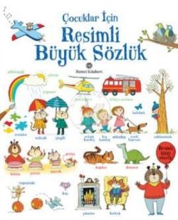 Çocuklar İçin Resimli Büyük Sözlük