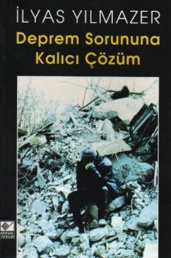 Deprem Sorununa Kalıcı Çözüm