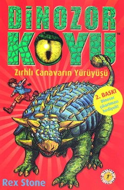 Dinozor Koyu 3 - Zırhlı Canavarın Yürüyüşü