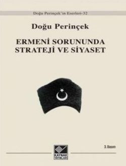 Ermeni Sorununda Strateji ve Siyaset