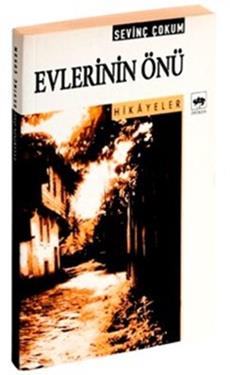 Evlerinin Önü Bütün Eserleri: Hikayeler
