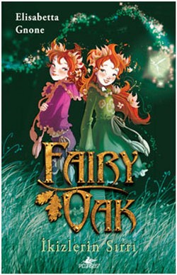 Fairy Oak 1 - İkizlerin Sırrı