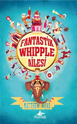 Fantastik Whipple Ailesi