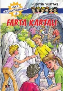 Farta Kartalı - Yaz Arkadaşları 3