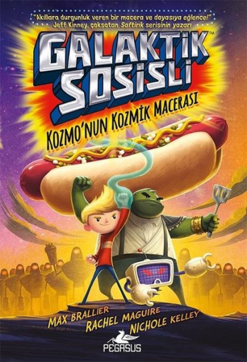 Galaktik Sosisli 1 - Kozmo’nun Kozmik Macerası