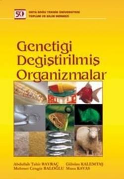 Genetiği Değiştirilmiş Organizmalar