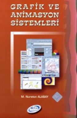 Grafik ve Animasyon Sistemleri (Bilgisayarda)