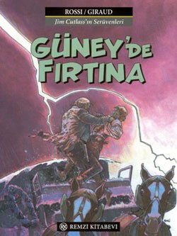 Güney’de Fırtına Jim Cutlass’ın Serüvenleri