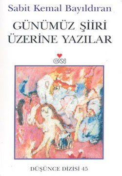 Günümüz Şiiri Üzerine Yazılar