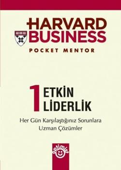 Harvard Business 1 - Etkin Liderlik