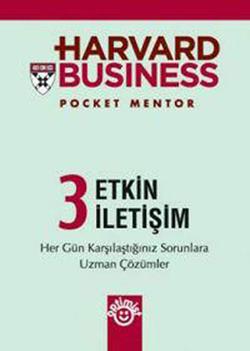 Harvard Business 3 - Etkin İletişim
