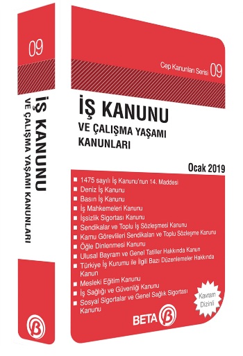 Iş Kanunu ve Çalışma Yaşamı Kanunları