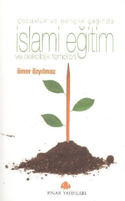 İslami Eğitim ve Psikolojik Temelleri