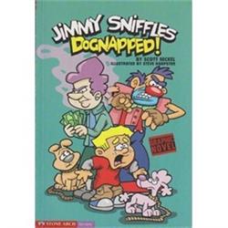 Jimmy Sniffles Dognapped!
