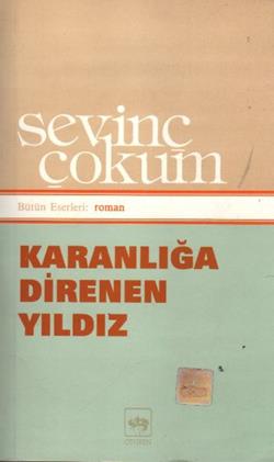 Karanlığa Direnen Yıldız