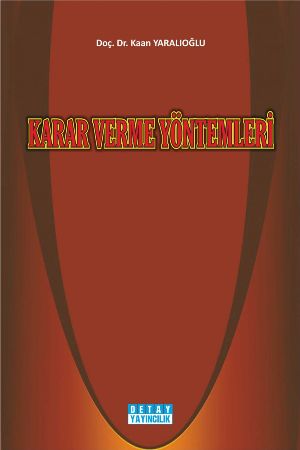 Karar Verme Yöntemleri