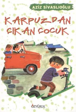 Karpuzdan Çıkan Çocuk