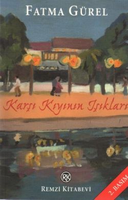 Karşı Kıyının Işıkları