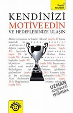 Kendinizi Motive Edin ve Hedeflere Ulaşın