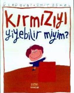 Kırmızıyı Yiyebilir miyim?