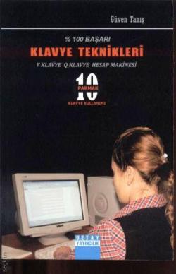 Klavye Teknikleri - % 100 Başarı