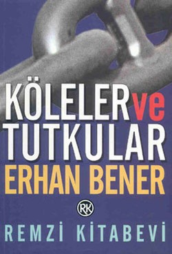 Köleler ve Tutkular