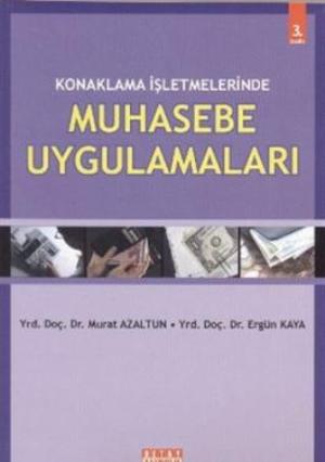 Konaklama İşletmelerinde Muhasebe Uygulamaları