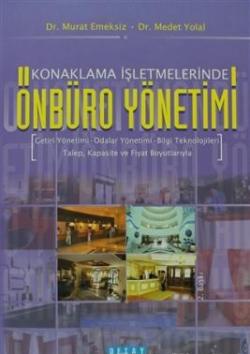 Konaklama İşletmelerinde Önbüro Yönetimi