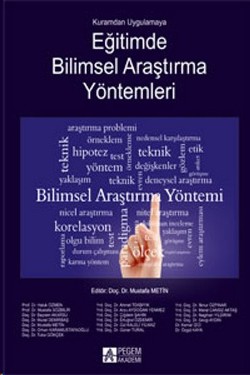 Kuramdan Uygulamaya Eğitimde Bilimsel Araştırma Yöntemleri