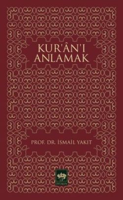 Kur’an’ı Anlamak