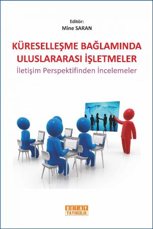 Küreselleşme Bağlamında Uluslararası İşletmeler