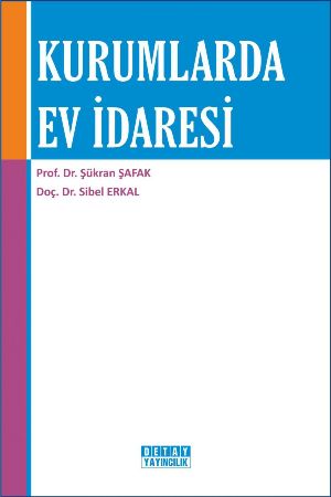 Kurumlarda Ev İdaresi