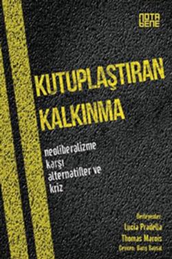 Kutuplaştıran Kalkınma