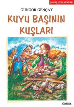 Kuyu Başının Kuşları