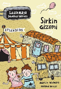 Lasse Maja Dedektif Bürosu Sirkin Gizemi