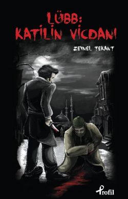 Lübb : Katilin vicdanı