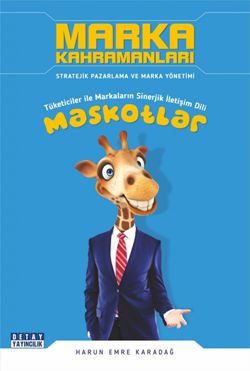 Marka Kahramanları Maskotlar