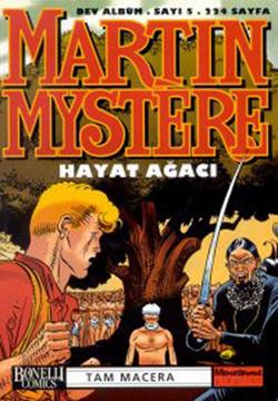 Martin Mystere Dev Albüm Sayı: 5 Hayat Ağacı