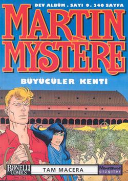 Martin Mystere Dev Albüm Sayı: 9 Büyücüler Kenti