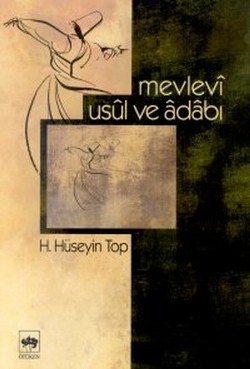 Mevlevi Usul ve Adabı