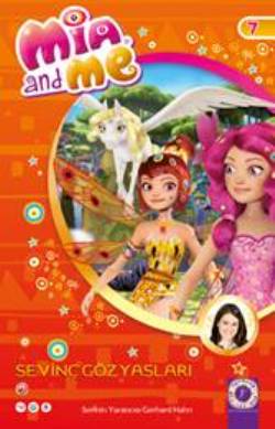 Mia and Me Serisi 7 - Sevinç Gözyaşları