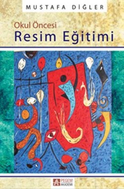 Okul Öncesi Resim Eğitimi