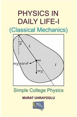 Physics in Daily Life and  Simple College Physics 1