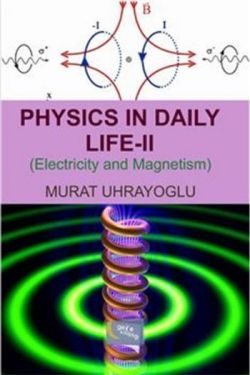Physics in Daily Life and Simple College Physics 2