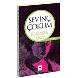 Rozalya Ana Bütün Eserleri Hikayeler