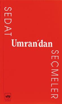 Sedat Umran’dan Seçmeler