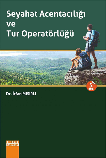 Seyahat Acentacılığı ve Tur Operatörlüğü