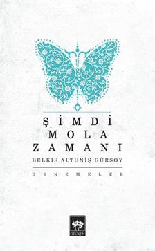 Şimdi Mola Zamanı
