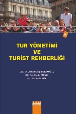 Tur Yönetimi ve Turist Rehberliği